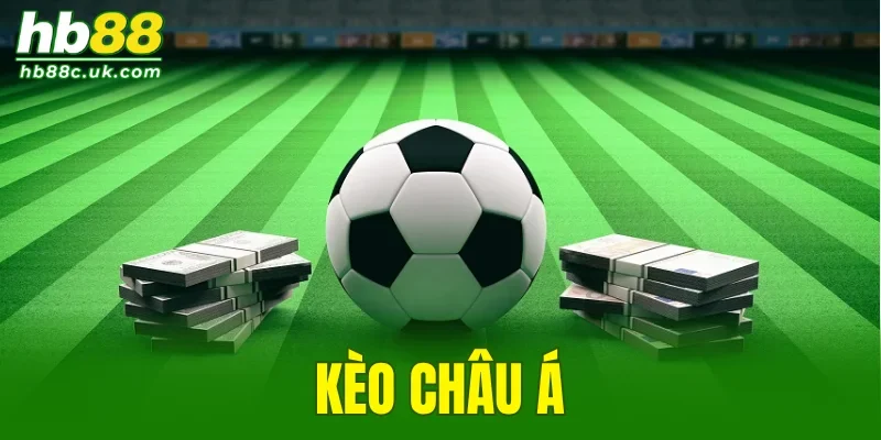 Kèo Châu Á